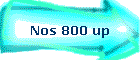 Nos 800 up